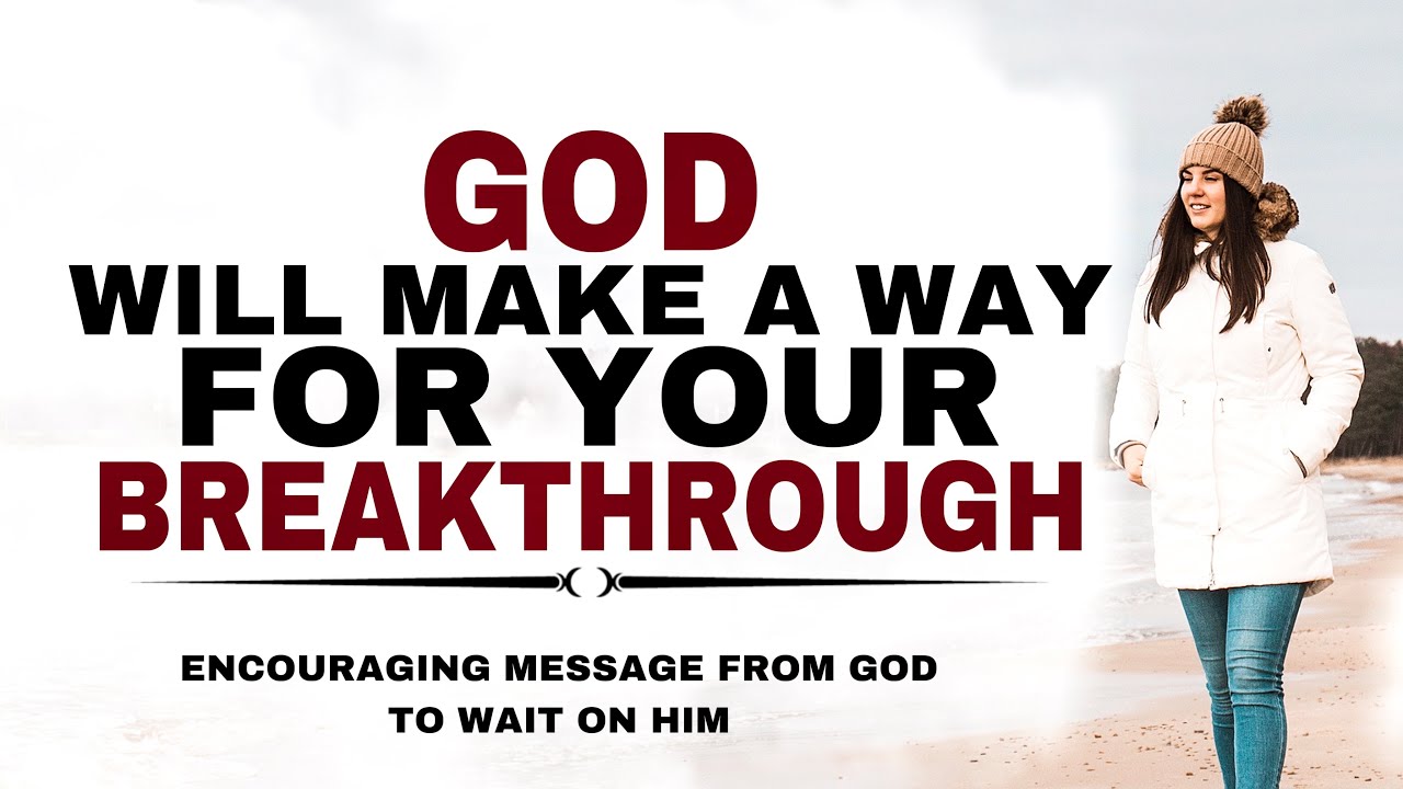 WATCH HOW GOD WILL MAKE A WAY FOR YOU JUST STOP WORRYING - CHRISTIAN MOTIVATION