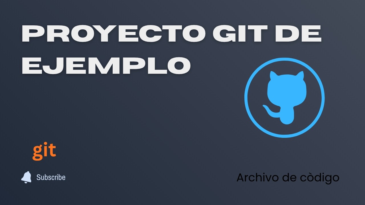 3 Creamos Proyecto de ejemplo para GIT | TUTORIAL