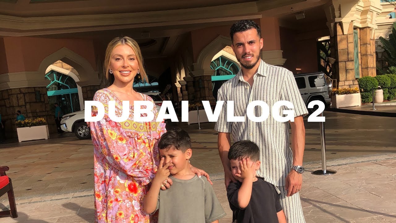 FAMILIE VLOG DUBAI 2 || MALIKA SAYMAK