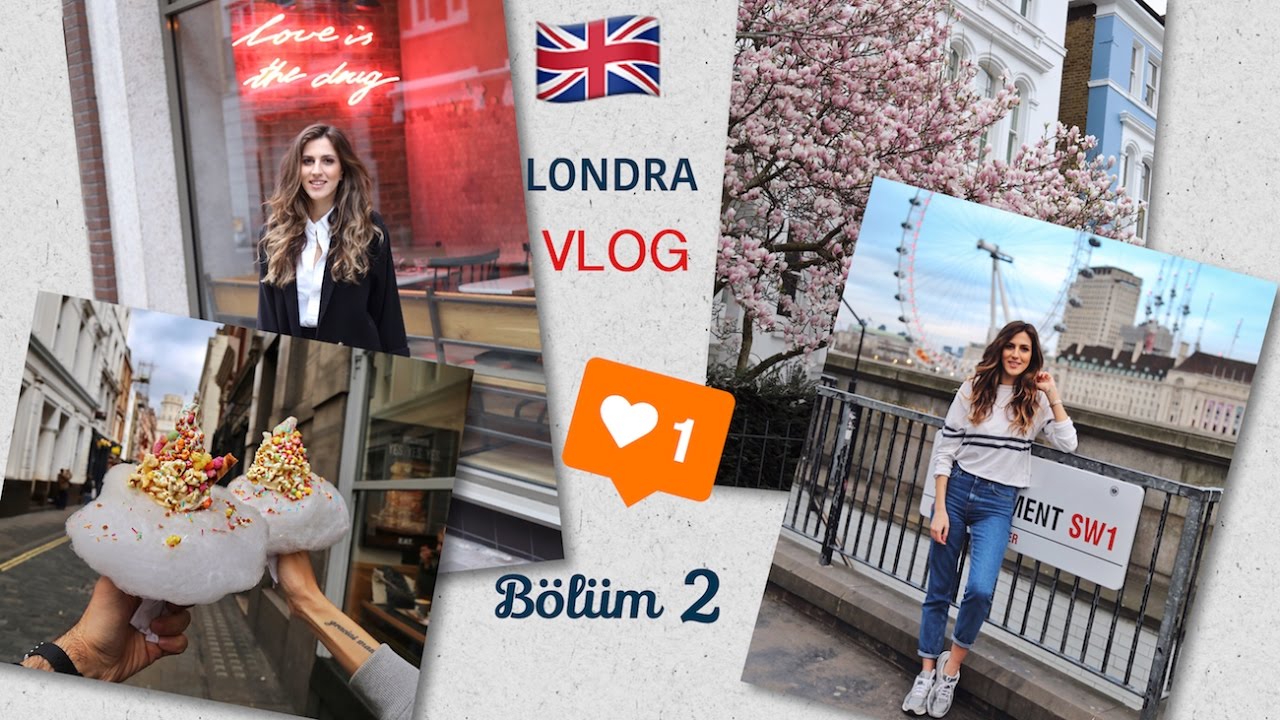 VLOG | Londra B&ouml;l&uuml;m 2 | Kafama kahve attilar,Evime d&ouml;nmek istiyorum!