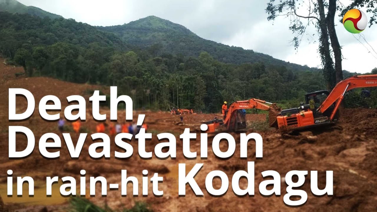 Death, devastation in rain-hit Kodagu