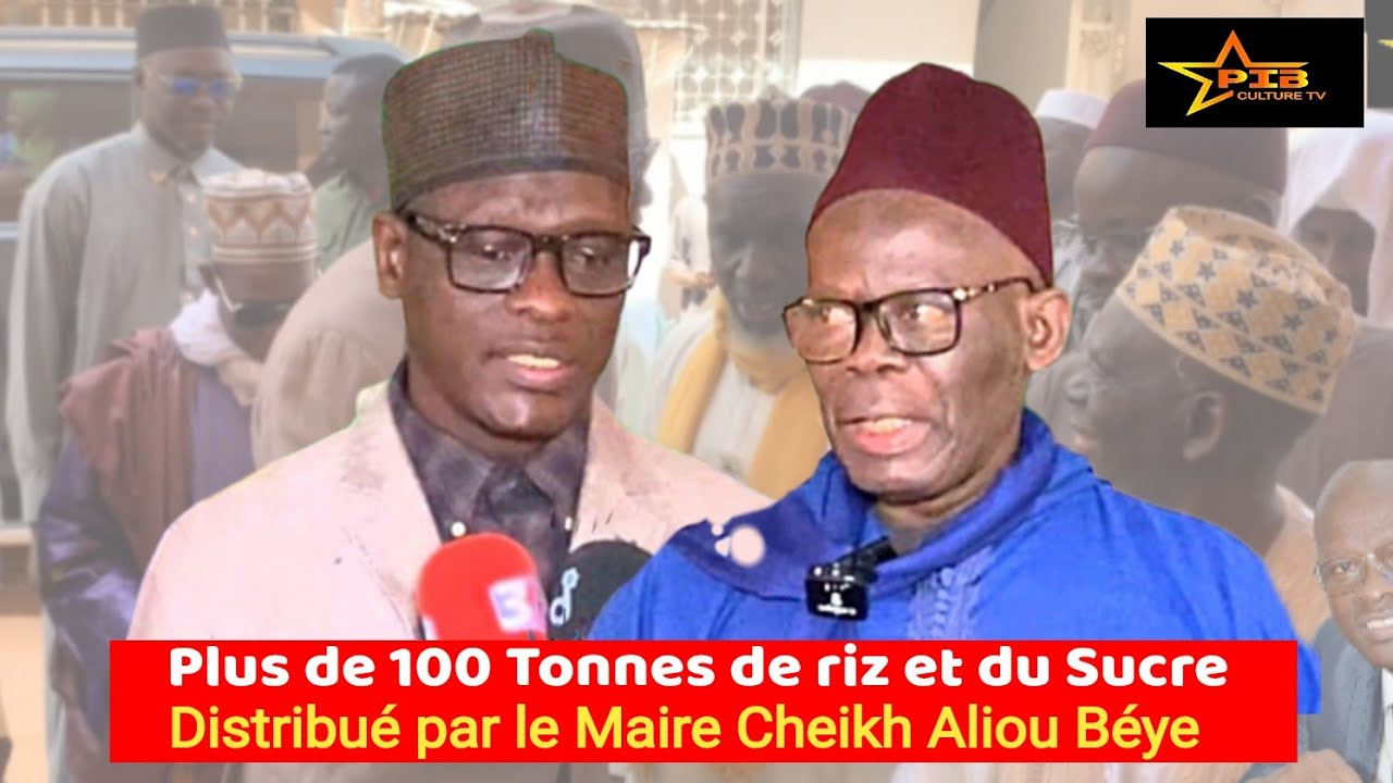 Le Maire Cheikh Aliou Béye distribue plus de 90 Tonnes de Riz et du Surcre pour la population 