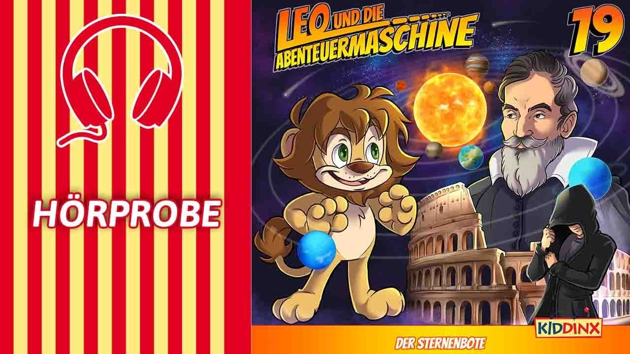 Leo und die Abenteuermaschine - Der Sternenbote - EXTRALANGE Hörprobe