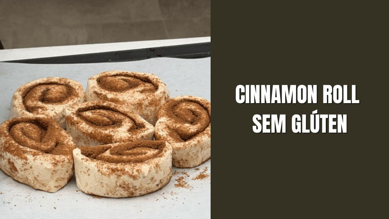 Cinnamon Roll sem Glúten
