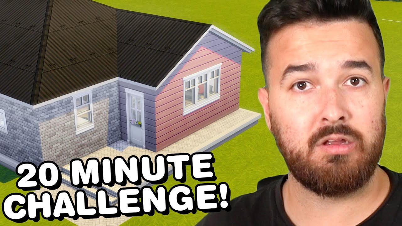 I have 20 Minutes to Build for 7 Sims!