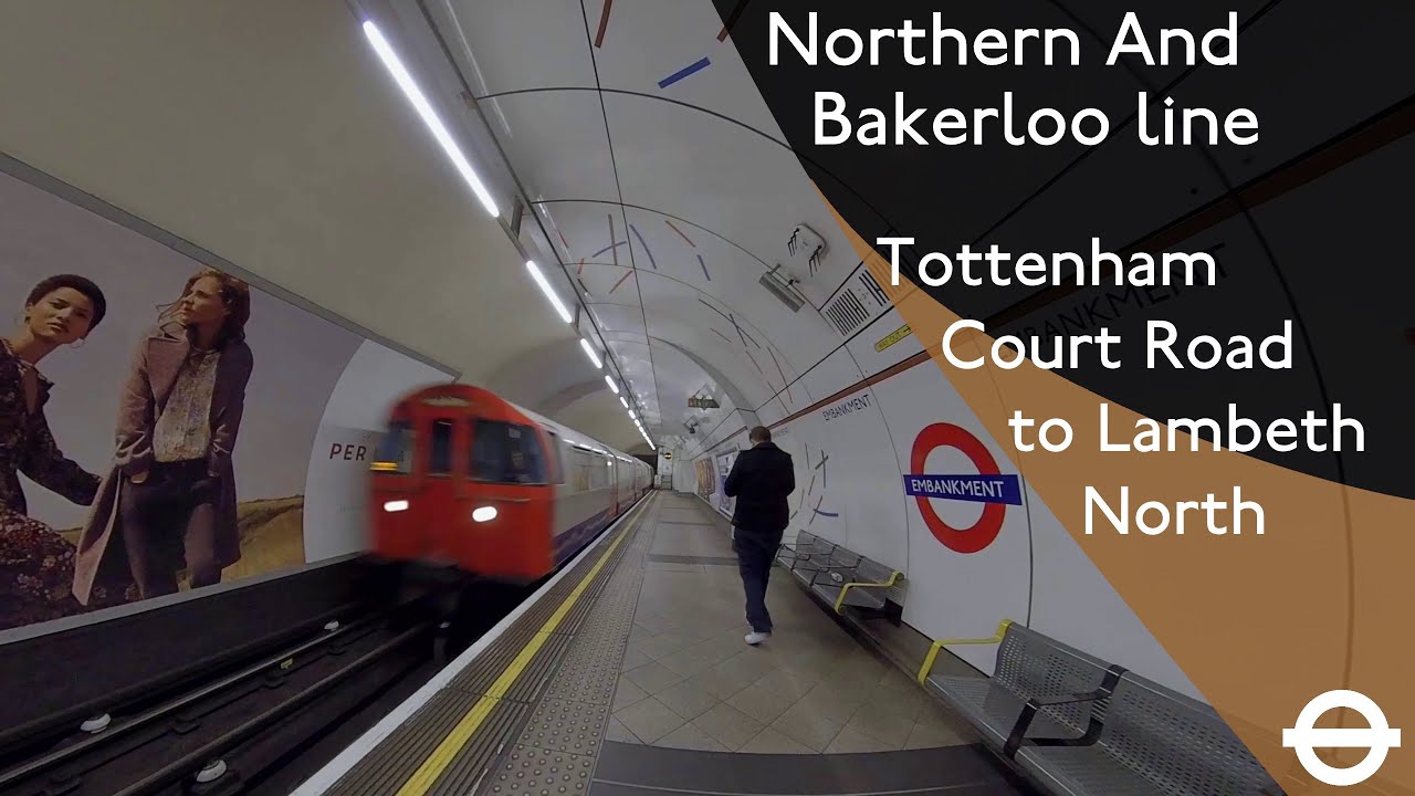 London Underground First Person Journey - Tottenham Court Road to Lambeth North Via Embankment