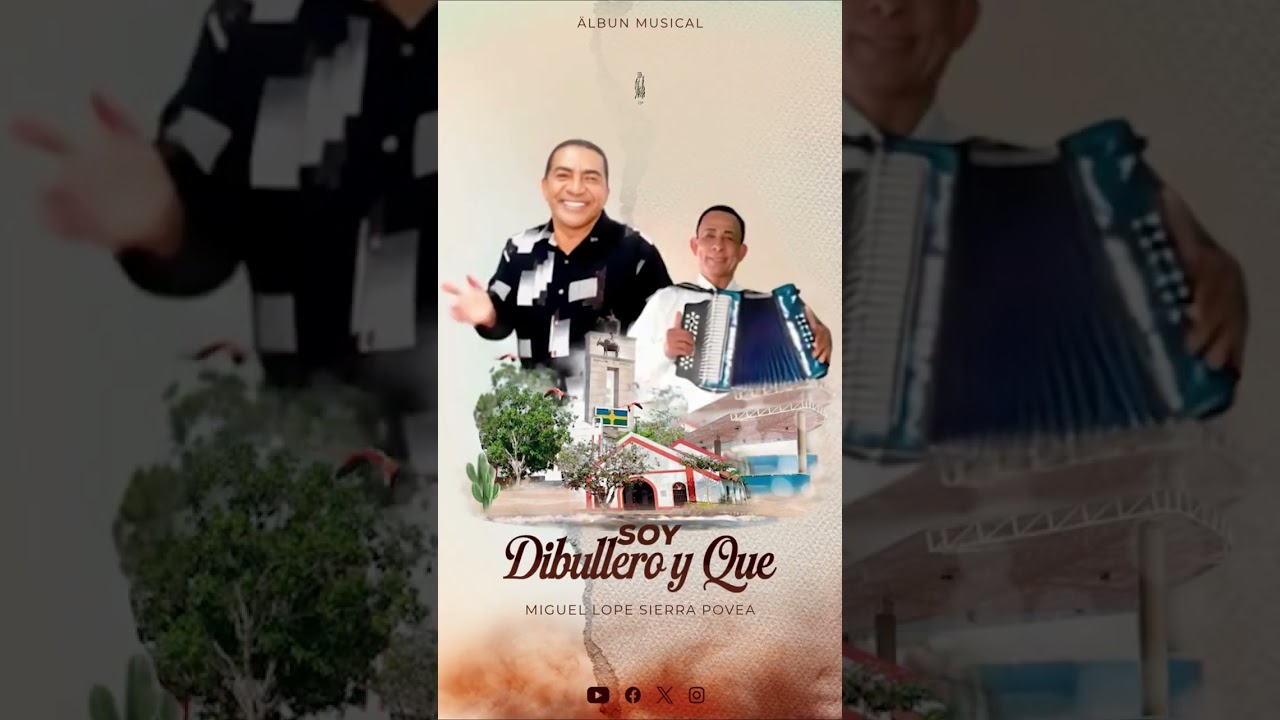 SOY DIBULLERO Y QUE: Miguel Lopesierra Povea. Interpretes: Remberto Chiquillo & Reinaldo  Papi Diaz