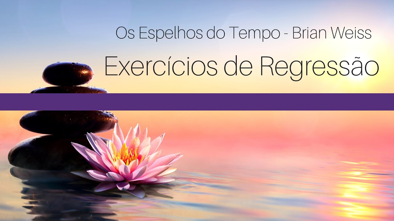 Exercícios de Regressão (Brian Weiss)