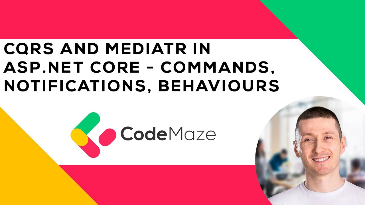 CQRS And MediatR In ASP.NET Core -  Commands, Notifications, Behaviours