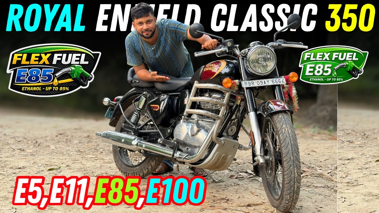 Flex Fuel E5 E11 E20 E85 E100 | Royal Enfield Classic 350 Launch | Features On Road Price