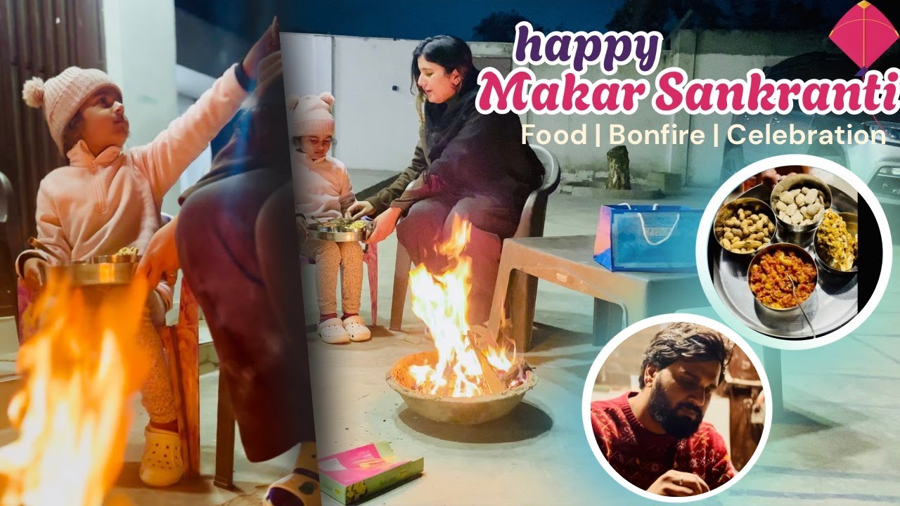 Celebrating Makarsankranti At Home 🏠 | Bonfire | Family | 210 @amannbaisoya