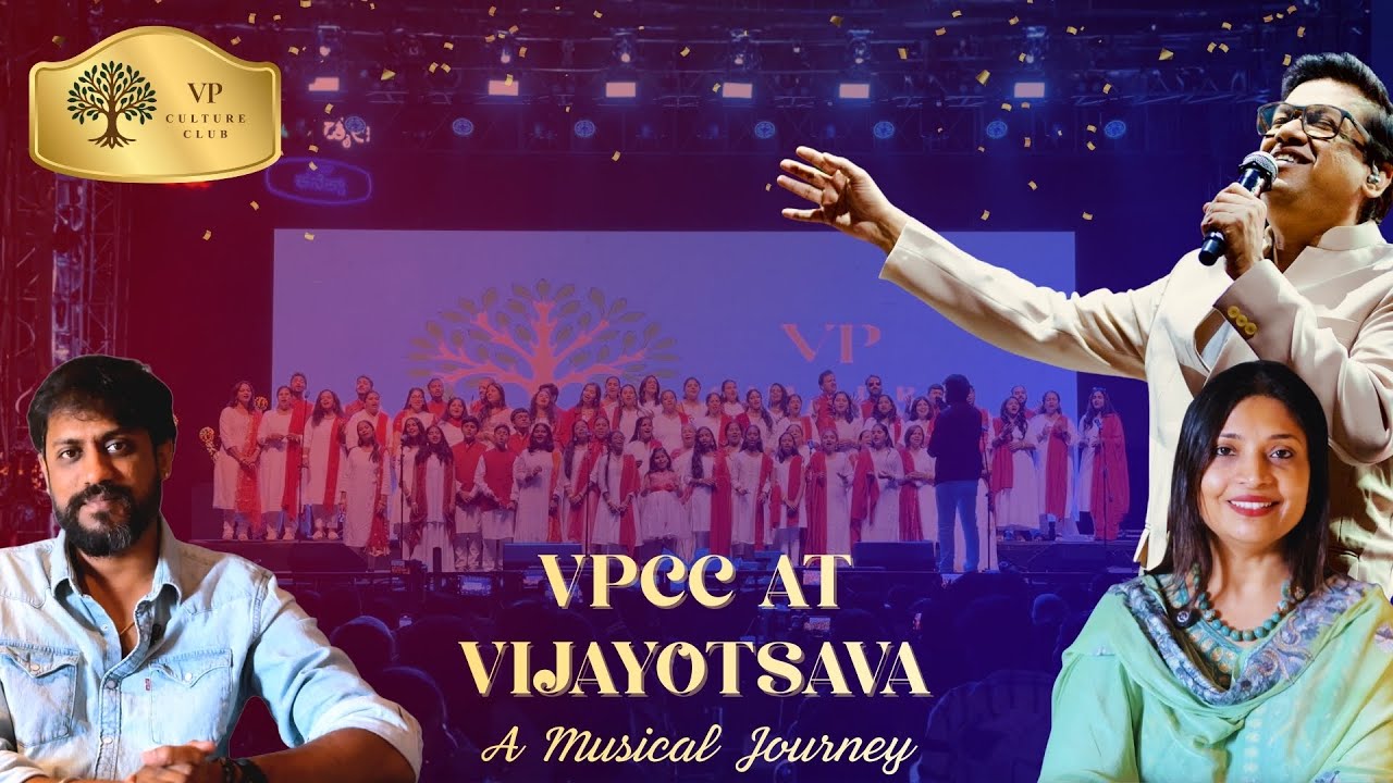 VP Culture Club at Vijayotsavam | From Rehearsals to Live Concert Performance