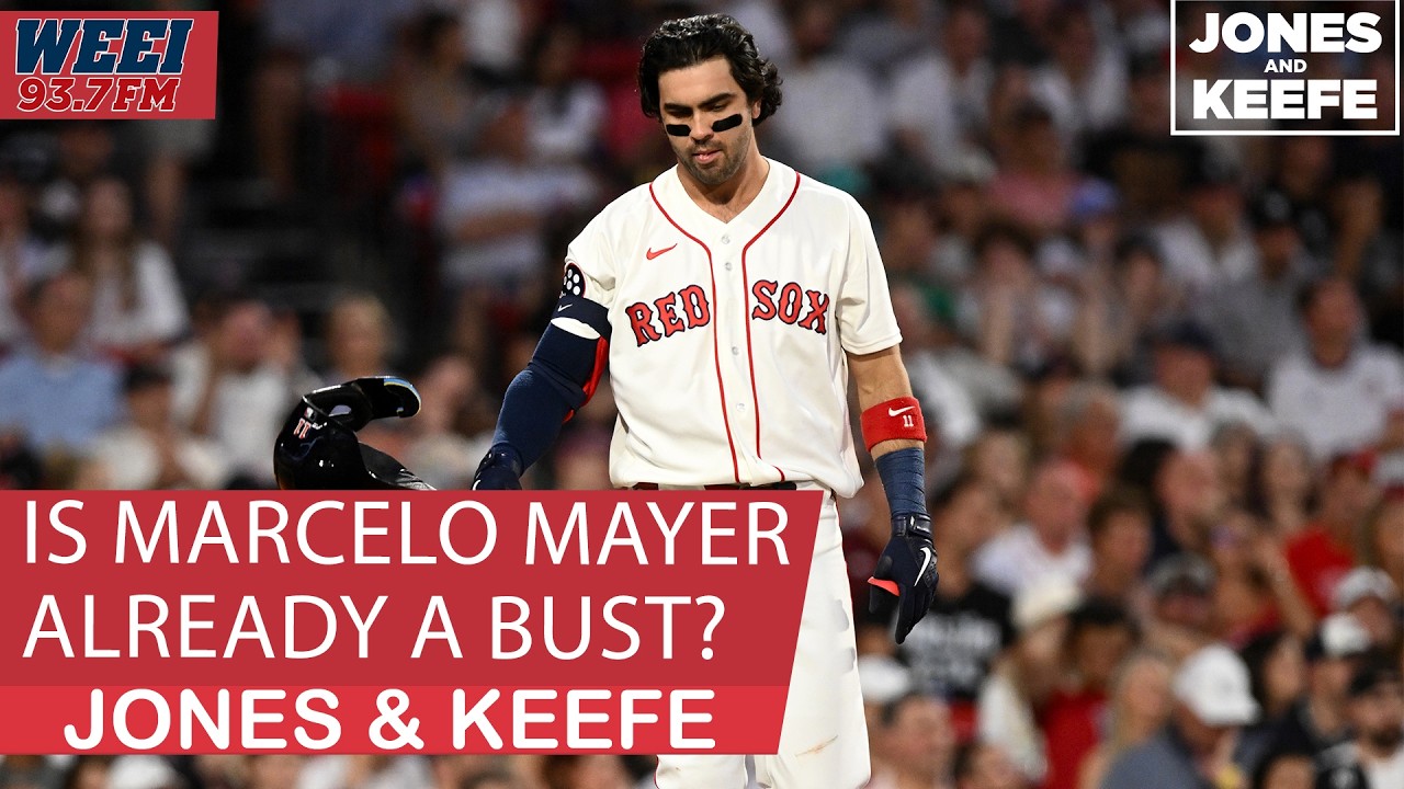 Is it too early to call Marcelo Mayer a bust? | Jones & Keefe