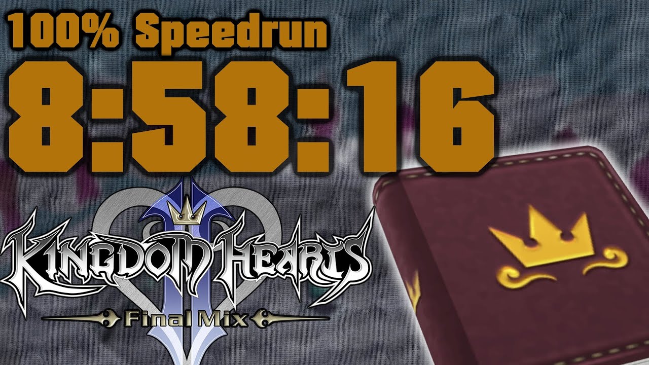 Kingdom Hearts 2 FM 100% Journal Speedrun in 8:58:16