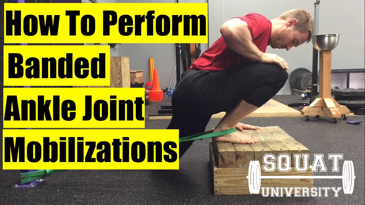 Banded Joint Mobilizations for Stiff Ankles