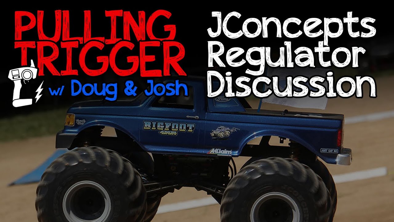 Pulling Trigger #9 - JConcepts Regulator Clod Buster Chassis Discussion