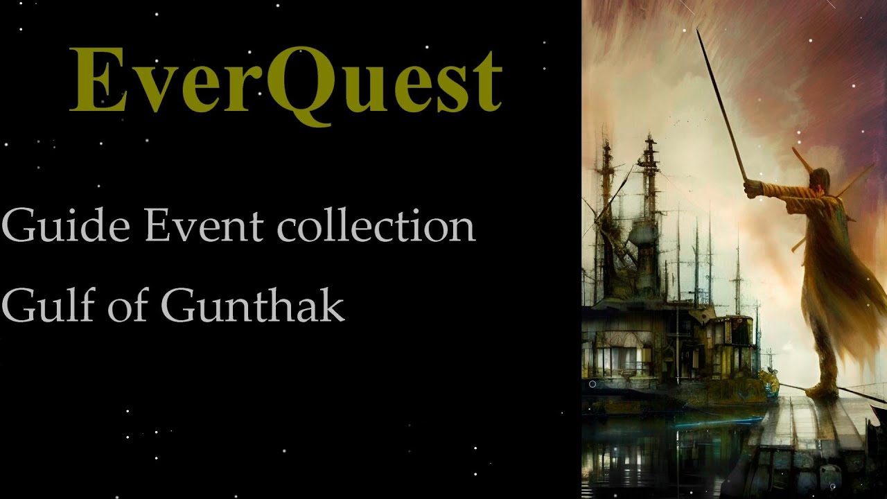 EverQuest 1-Guide Event- Gulf of Gunthak