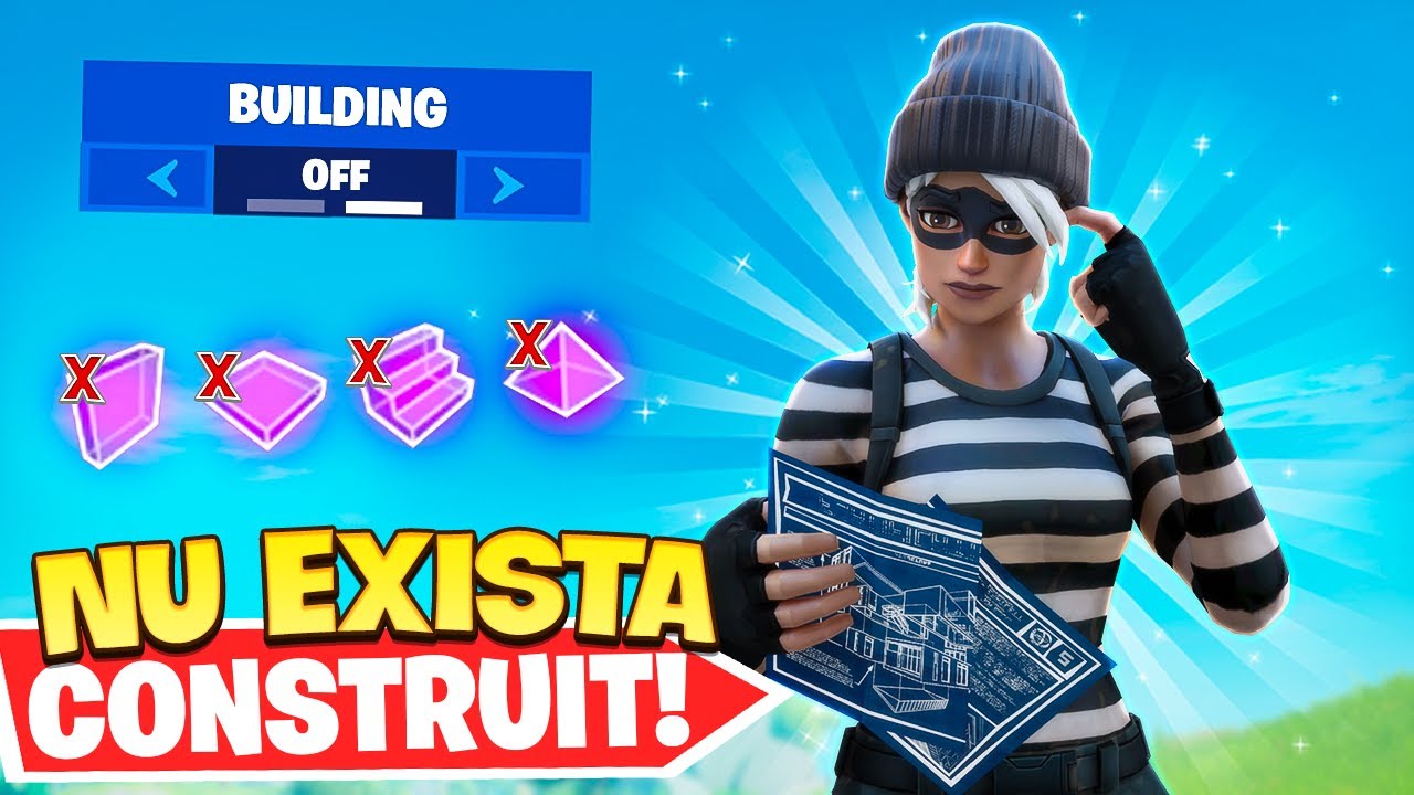 FORTNITE DACA NU EXISTA CONSTRUIT!