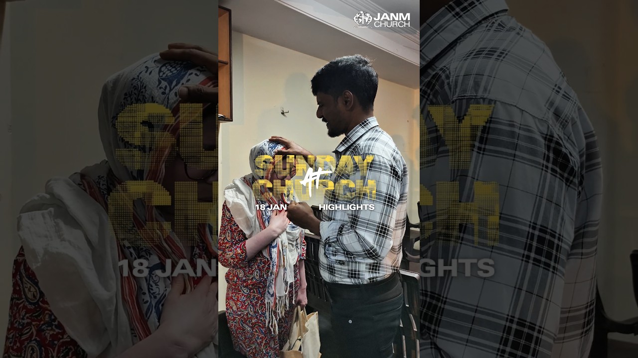 Sunday Service Highlights | 18 Jan | JANMChurch