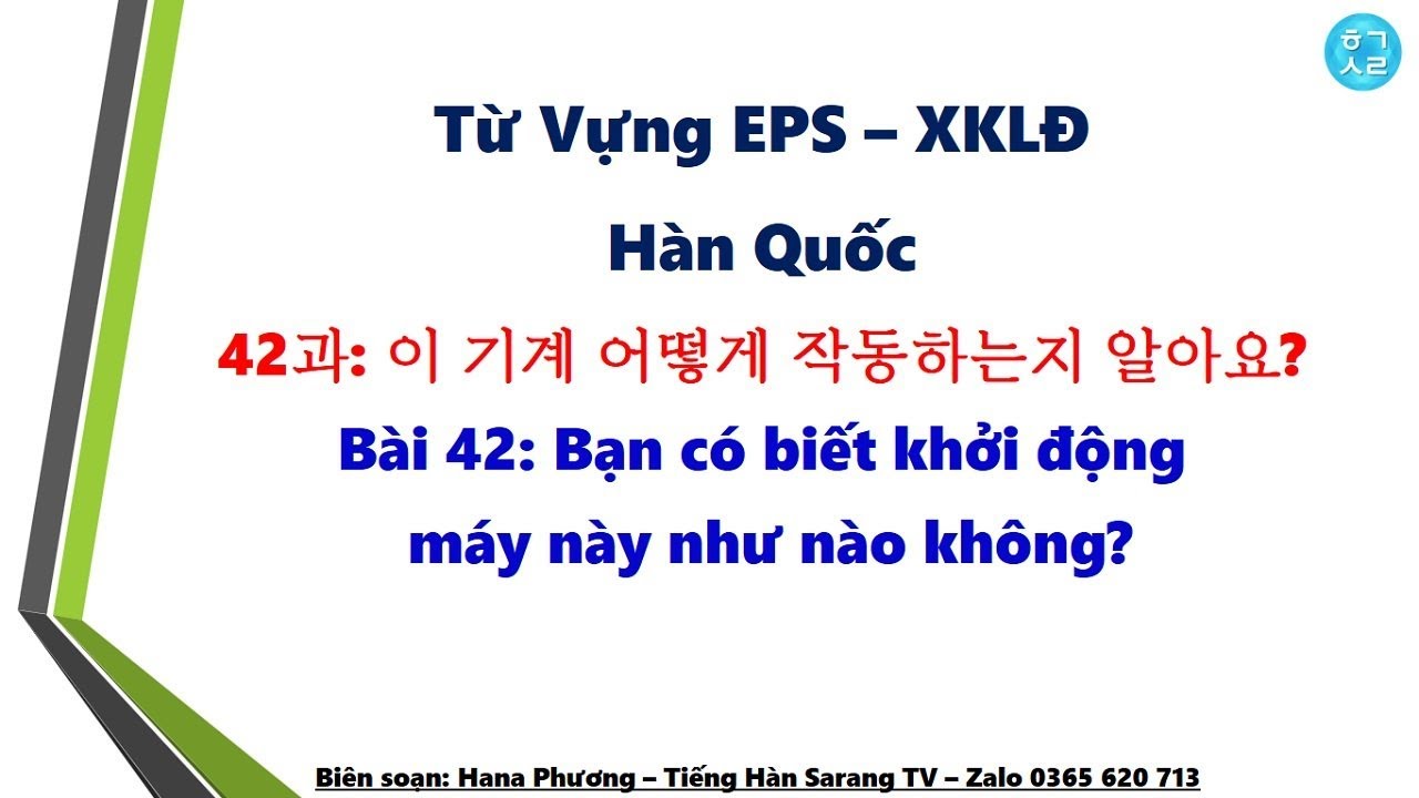 [Bài 42] Từ Vựng Tiếng Hàn EPS - XKLĐ (Sách 60 bài quyển 2)