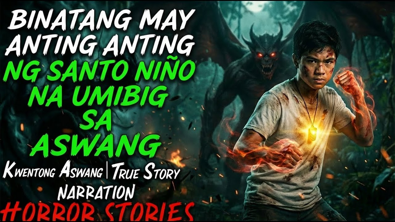 BINATANG MAY ANTING ANTING NG SANTO NIÑO NA UMIBIG SA ASWANG ( Aswang True Story)