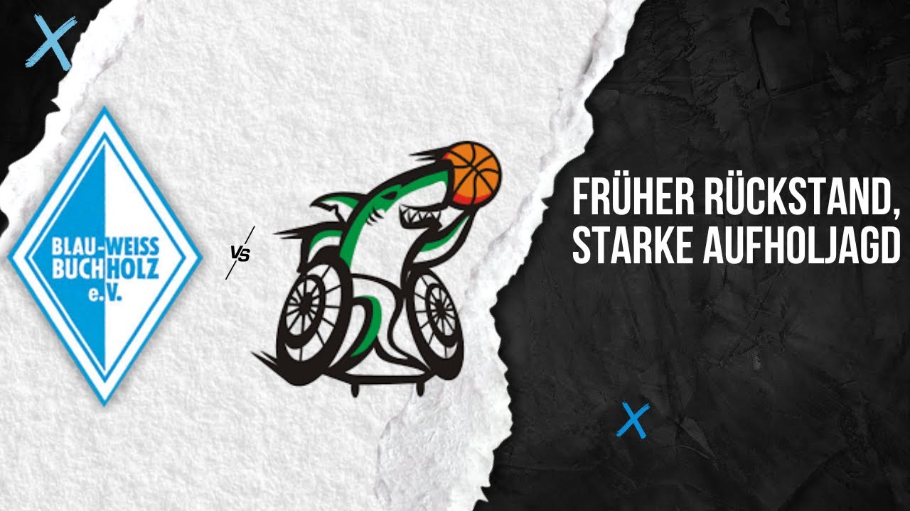 BW Buchholz vs. TVK Green Sharks | 2. Bundesliga Div. B | Rollstuhlbasketball
