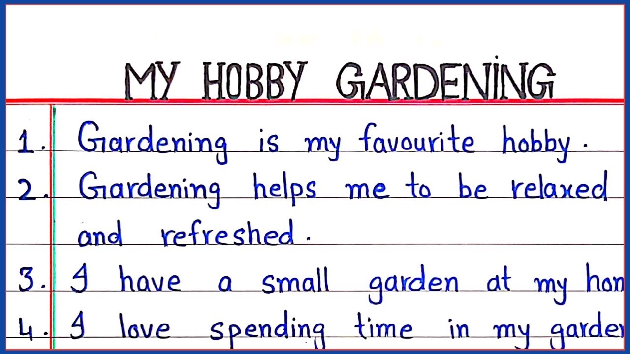 10 Lines essay on My hobby is Gardening | My Hobby is gardening essay in English