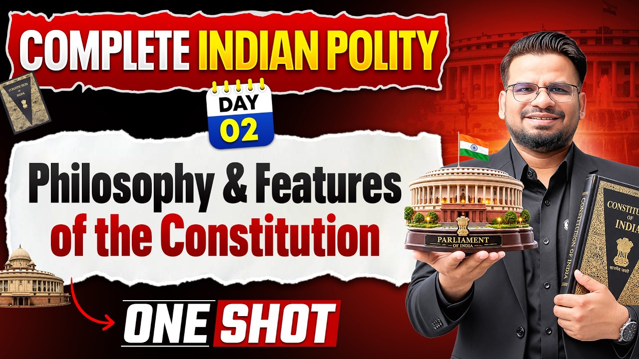 Complete Polity - Philosophy & Features of the Constitution 🔥 | Free Series