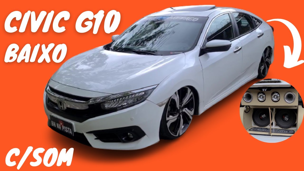 HONDA CIVIC G10 REBAIXADO E SOM SOCANDO A LATA