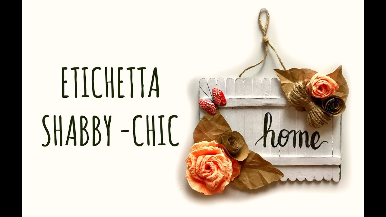 ETICHETTA FUORIPORTA SHABBY-CHIC con bastoncini di gelato (Riciclo creativo) Arte per Te