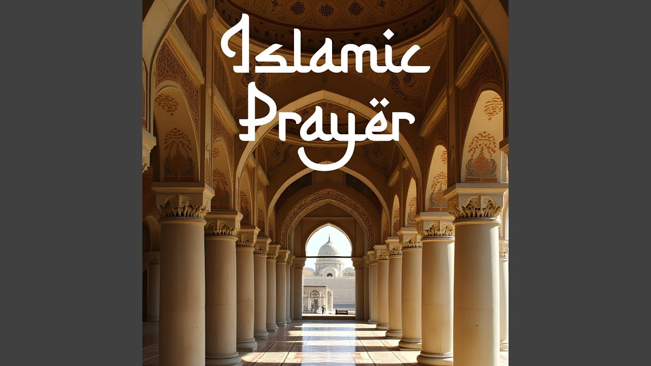 Islamic Prayer