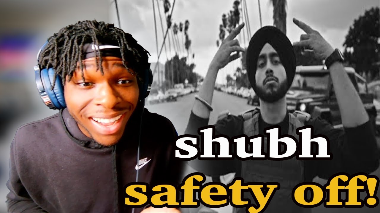 Shubh - Safety Off (MV) REACTION!!!