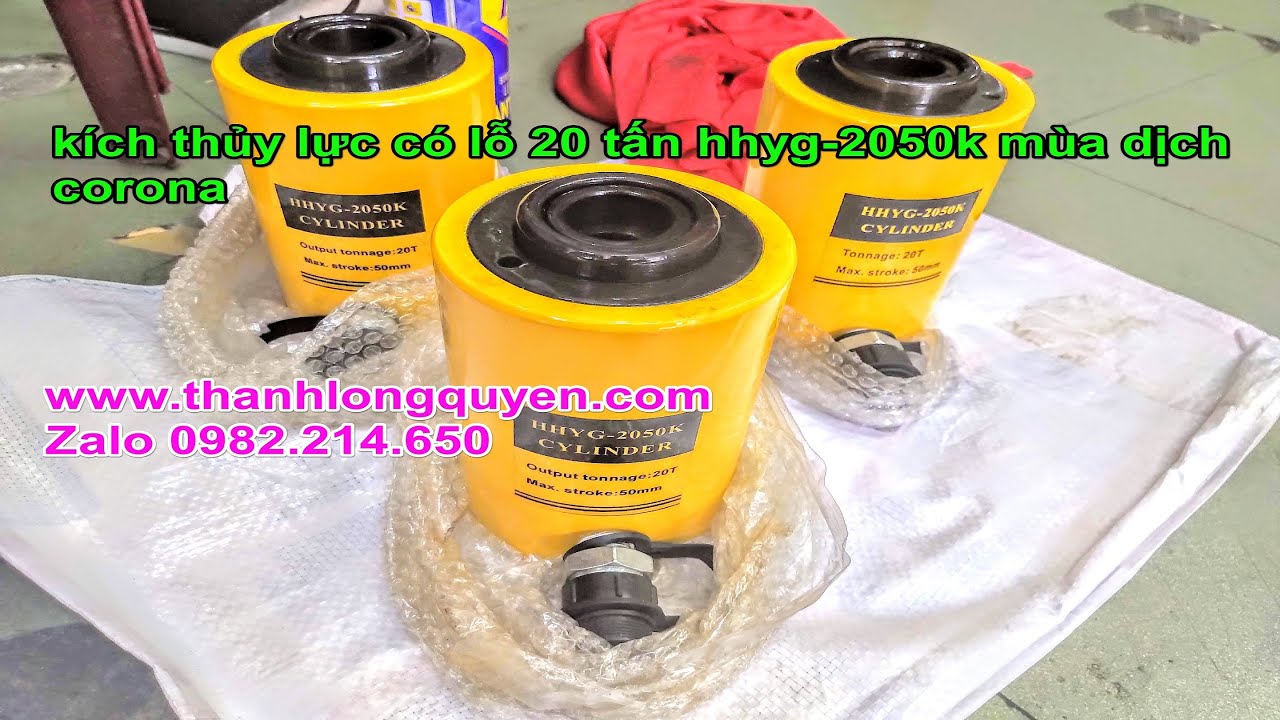 KÍCH THỦY LỰC RỖNG TÂM 20 TẤN HHYG-2050K MÙA DỊCH CORONA 😷😅🌤