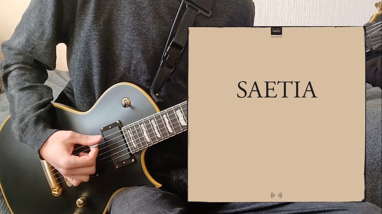 Saetia - One Dying Wish (Guitar Cover)