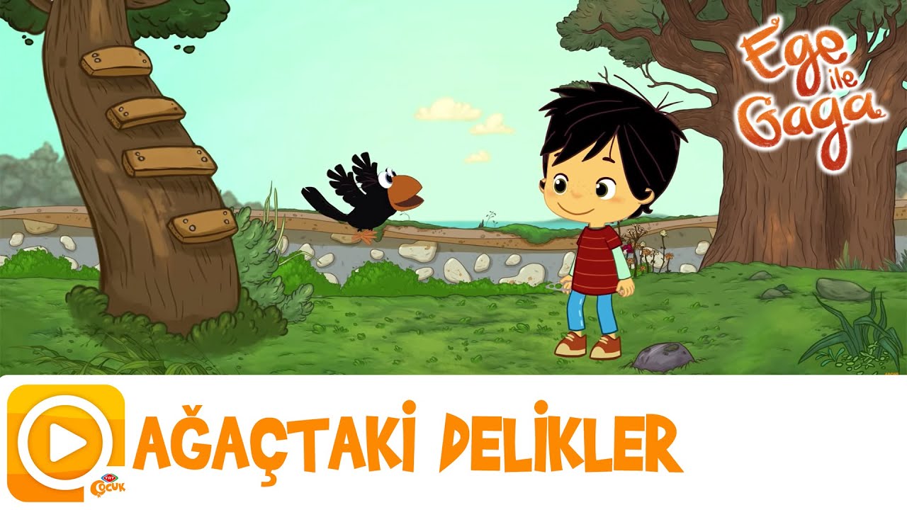 Ege ile Gaga | Ağaçtaki Delikler