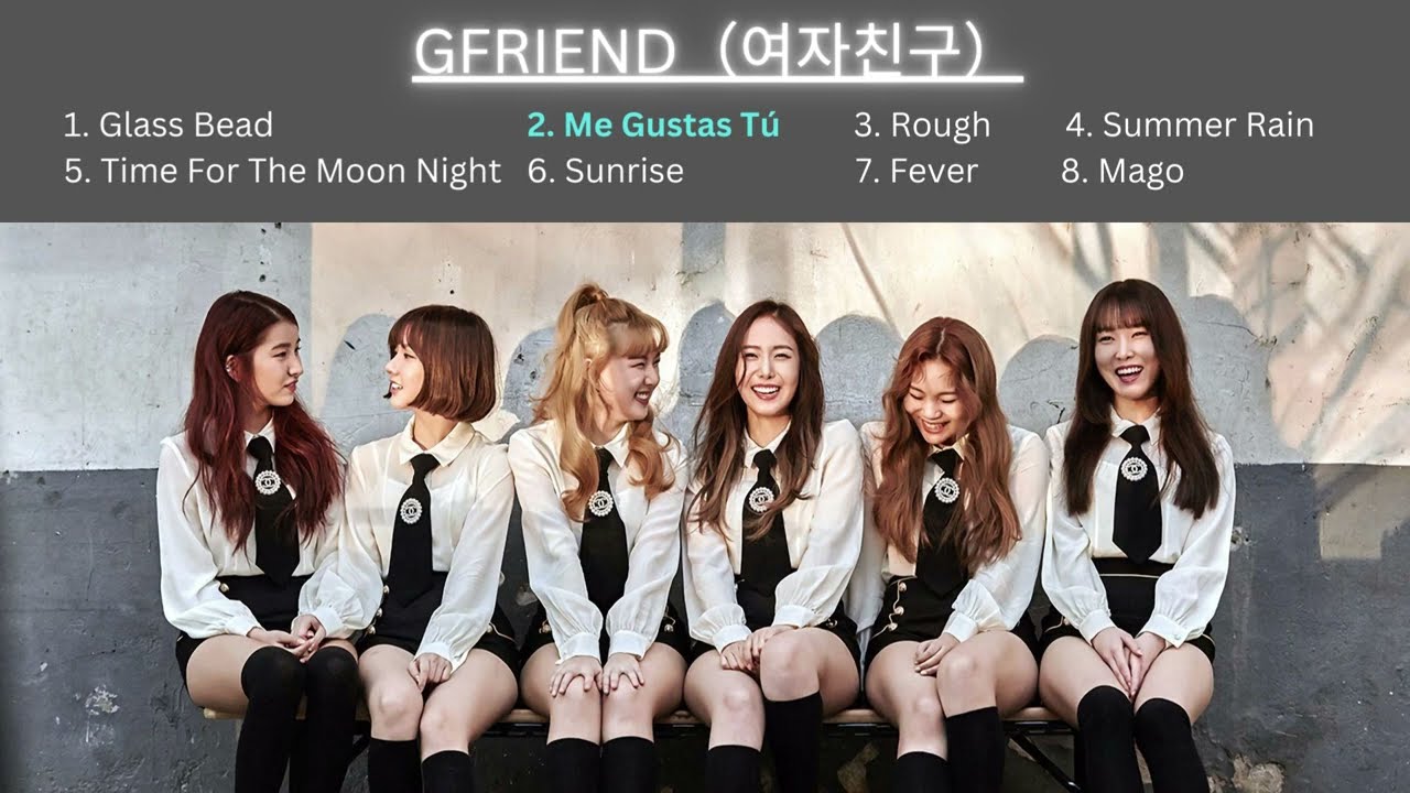 GFRIEND（여자친구）&mdash;&mdash;My Favourite Playlist
