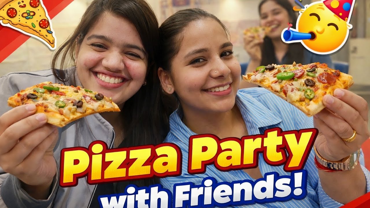 Friends + Pizza = Perfect Party | Fun Vlog 🍕🔥#vlog #010 