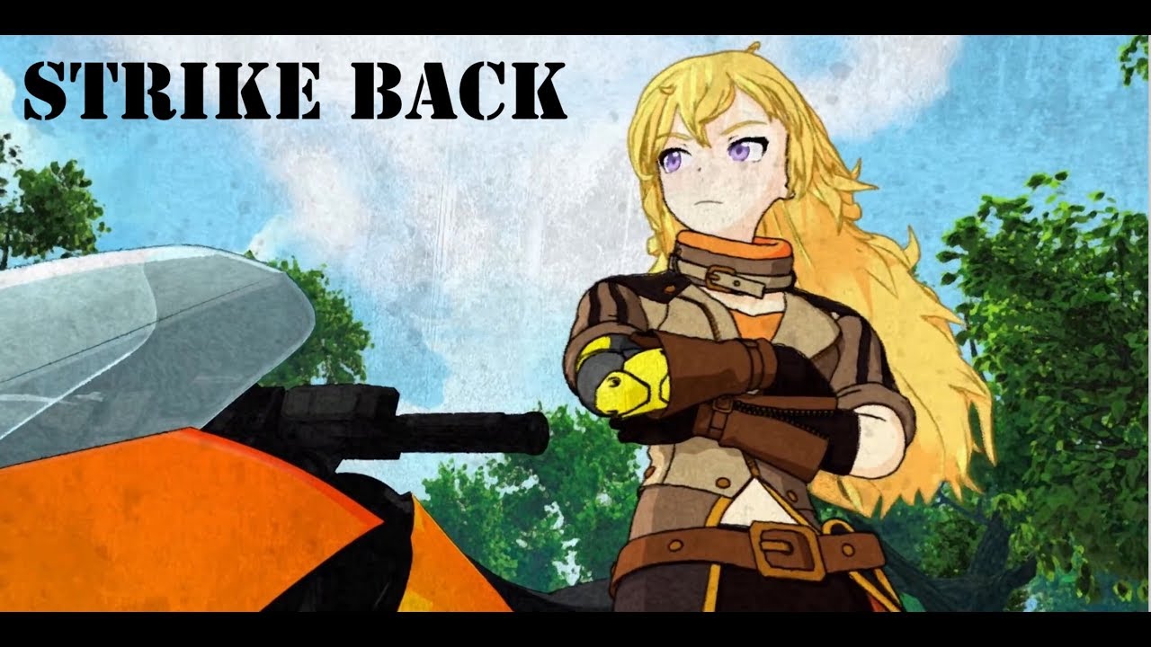 RWBY AMV ~ Strike Back