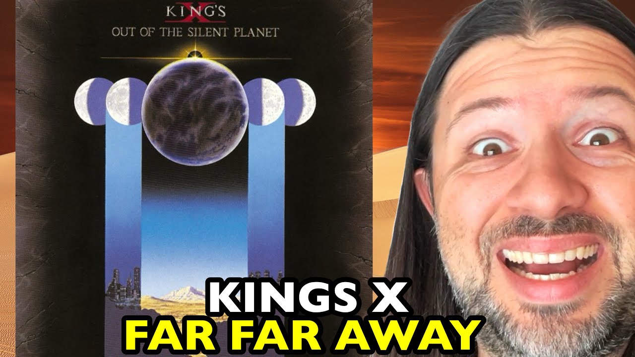 KINGS X Far Far Away | REACTION