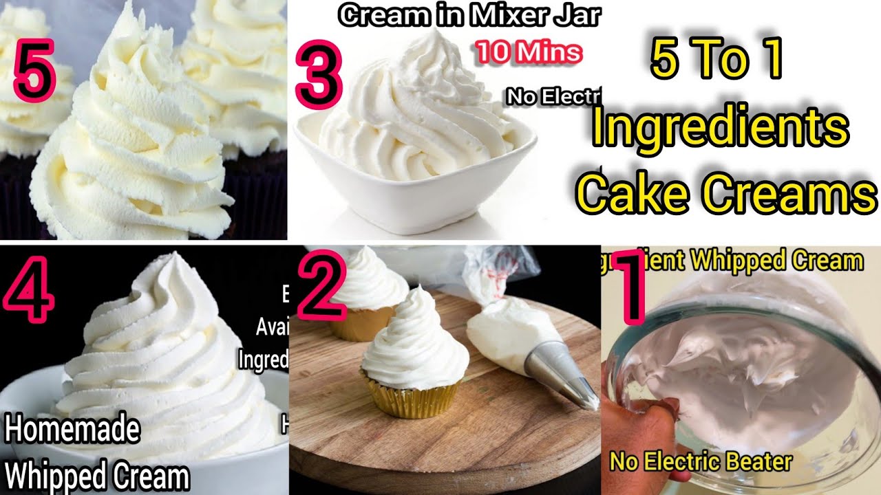 Cake Cream Recipe without Electric beater and Whisk | 5 Unique Cake  Cream | Whipped cream recipe