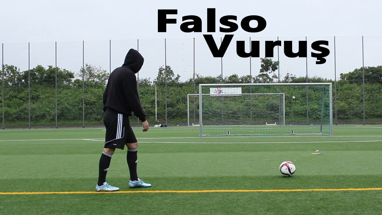 Falso Vuruş- Anlatımı