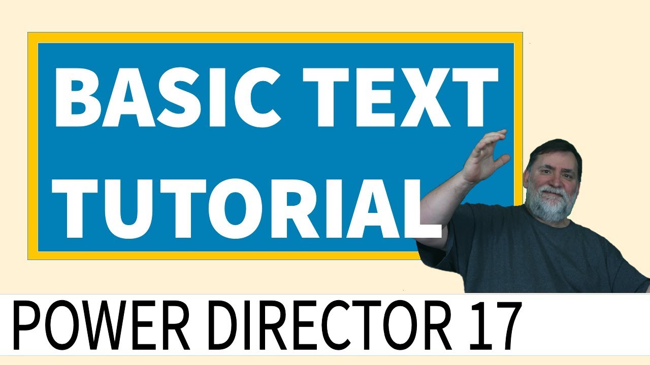 PowerDirector 17 How to add text into your videos