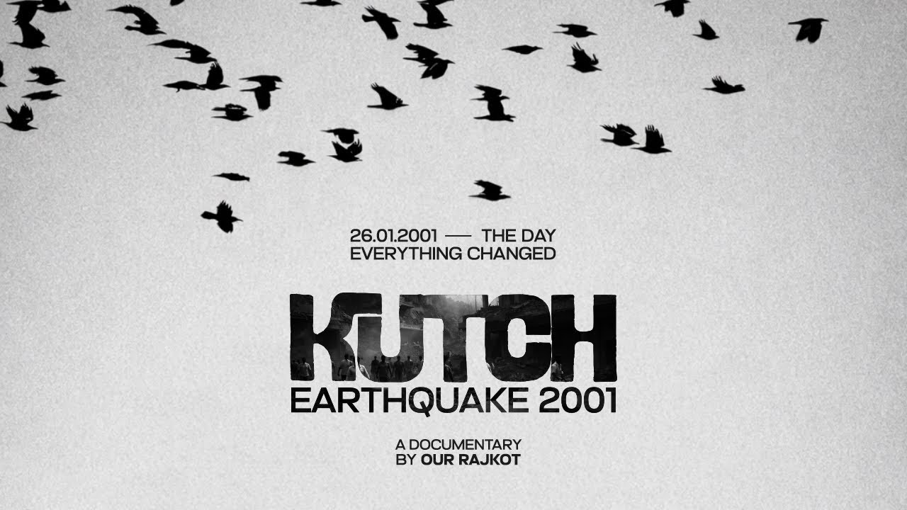 Kutch Earthquake 2001: The Day Everything Changed | True Story Documentary | Our Rajkot