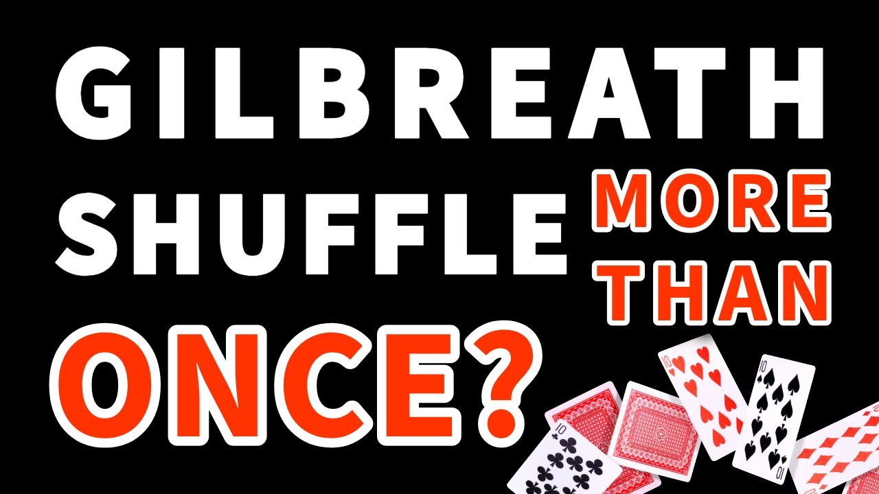 What Happens When You Gilbreath Shuffle More Than Once? (Math Card Magic 💎)