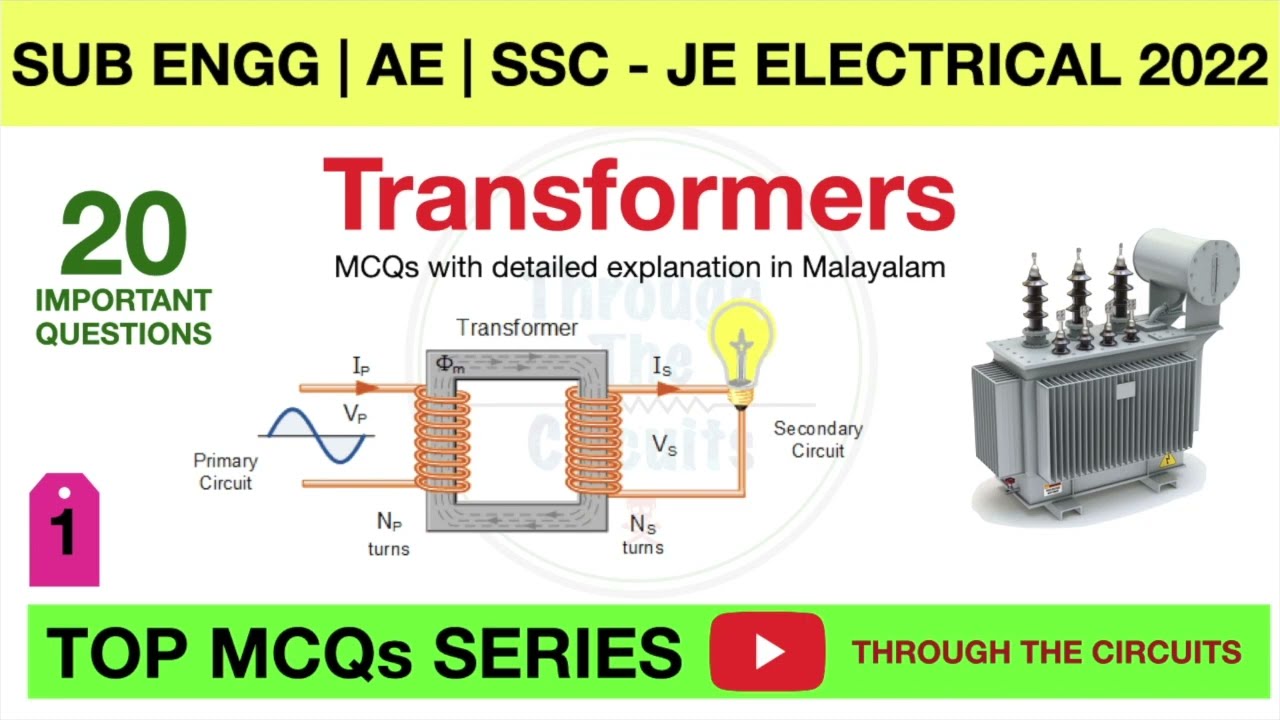 Transformer MCQs | Top MCQ series | Detailed explanation in malayalam | Part-1 |Through the circuits