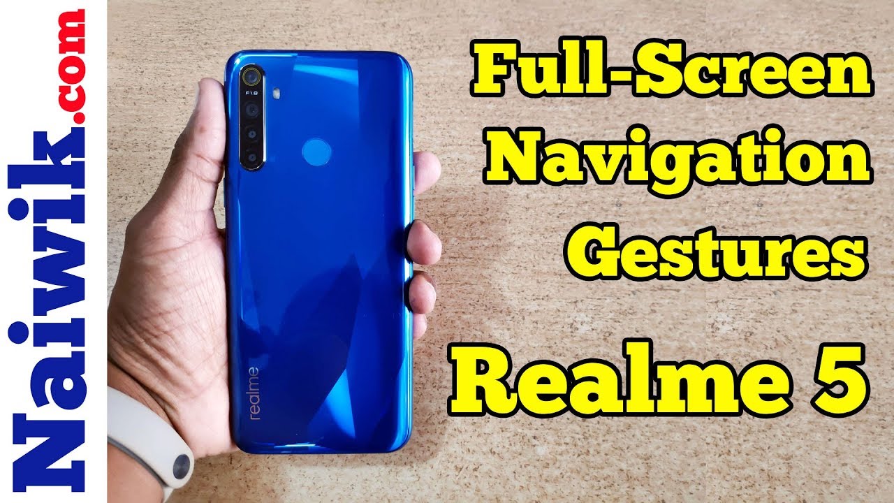 Full-Screen Navigation Gestures in Realme 5 / Realme 5 Pro