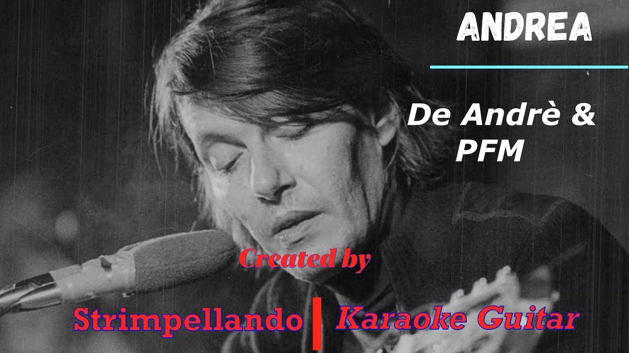 Fabrizio De Andrè - Andrea  BASE (Fair Use)