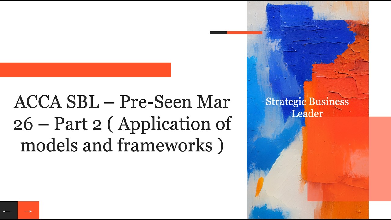 ACCA - SBL - Mar 26 - Pre Seen Part 2