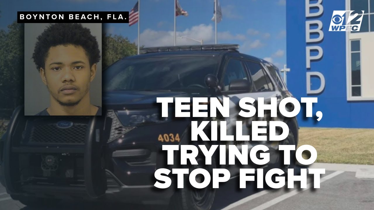 Florida teen shot, killed while trying to stop fight in Boynton Beach, police say