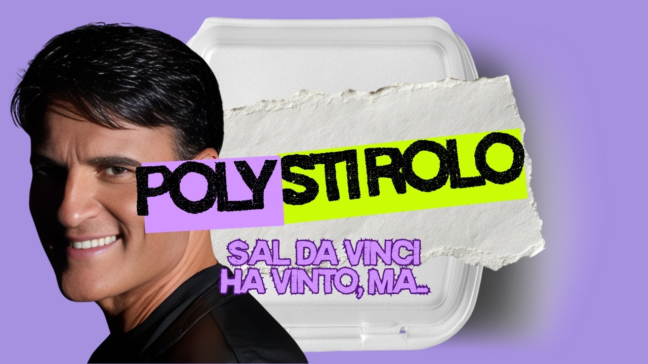 Sal da vinci ha vinto ma...